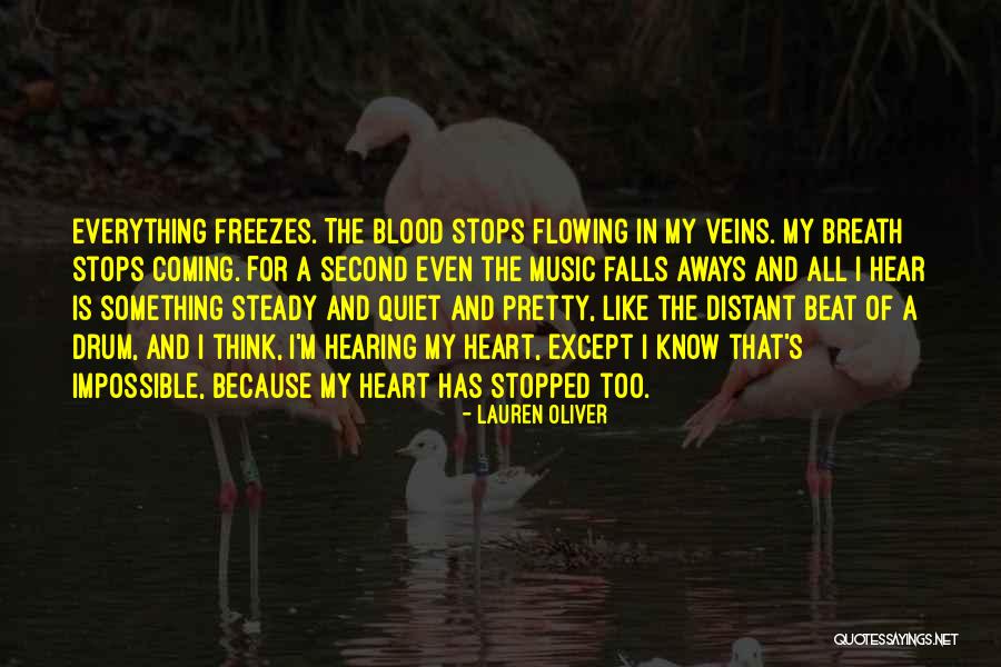 Blood And Veins Quotes By Lauren Oliver Blood And Veins Quotes By Lauren Oliver