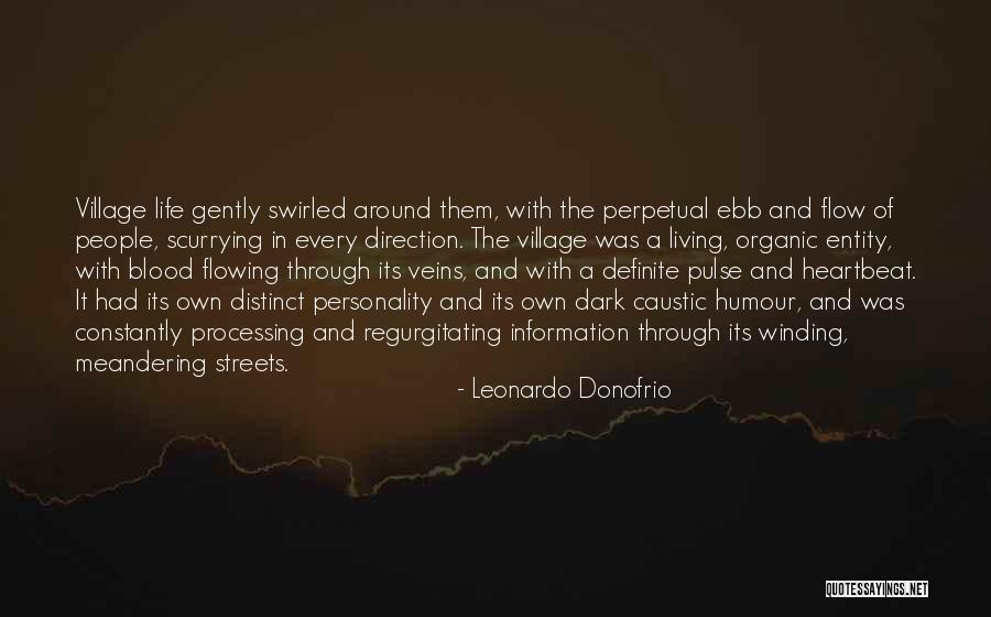 Blood And Veins Quotes By Leonardo Donofrio Blood And Veins Quotes By Leonardo Donofrio
