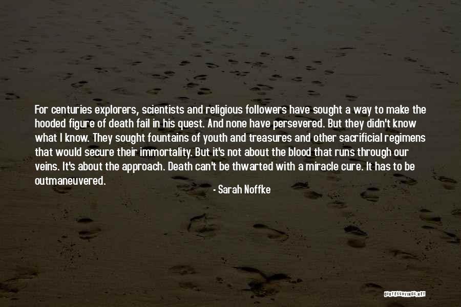 Blood And Veins Quotes By Sarah Noffke Blood And Veins Quotes By Sarah Noffke