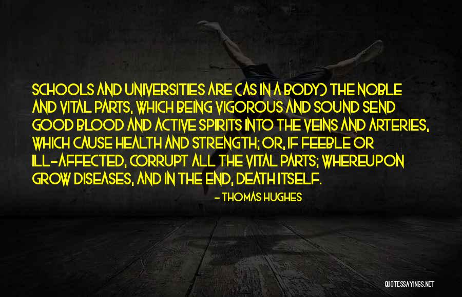 Blood And Veins Quotes By Thomas Hughes Blood And Veins Quotes By Thomas Hughes