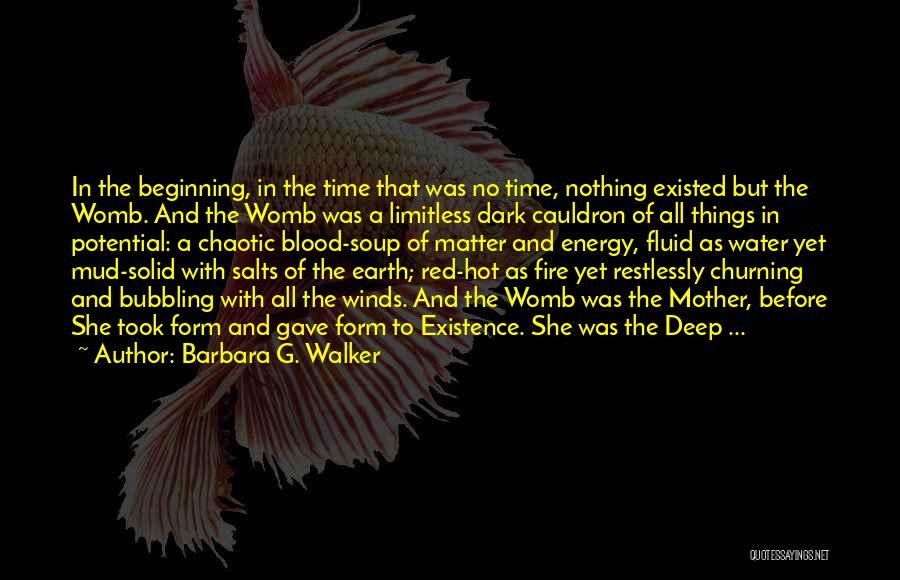 Blood And Water Quotes By Barbara G. Walker