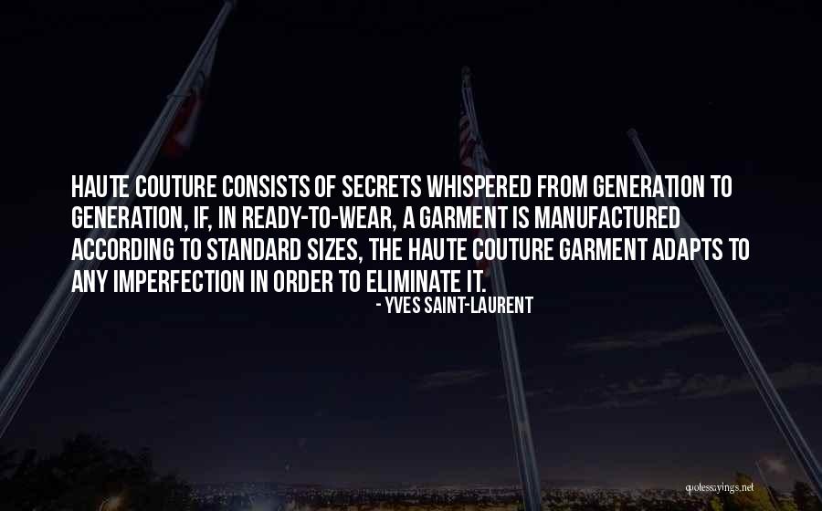 Blood And Water Series Quotes By Yves Saint-Laurent Blood And Water Series Quotes By Yves Saint-Laurent