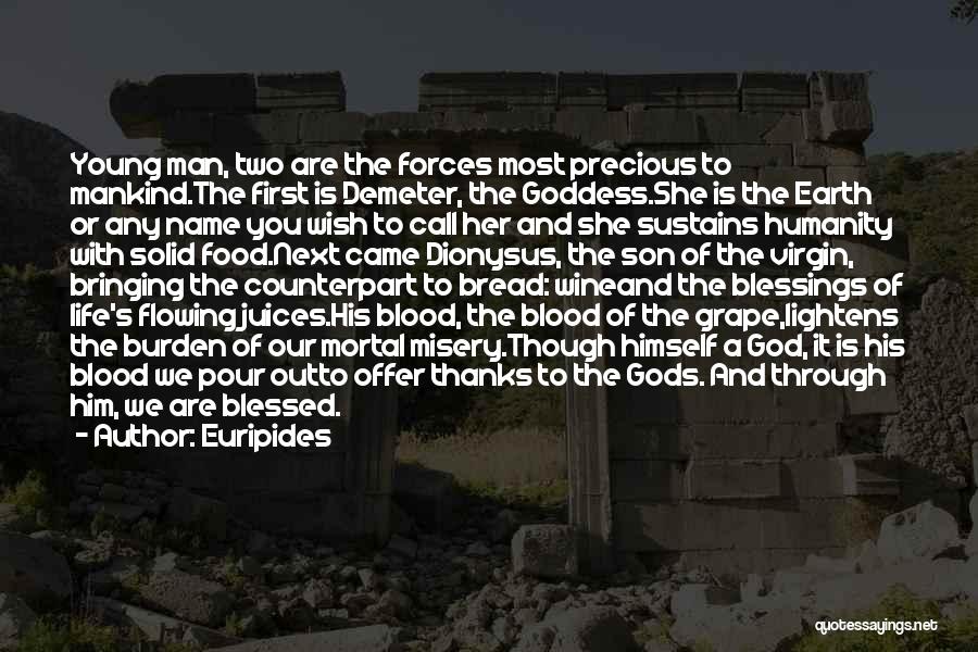 Blood And Wine Quotes By Euripides