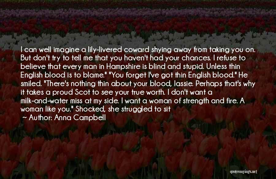 Blood Before Water Quotes By Anna Campbell