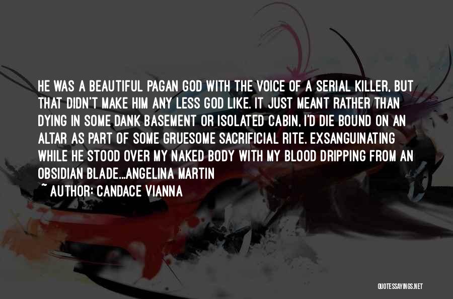 Blood Bound Quotes By Candace Vianna