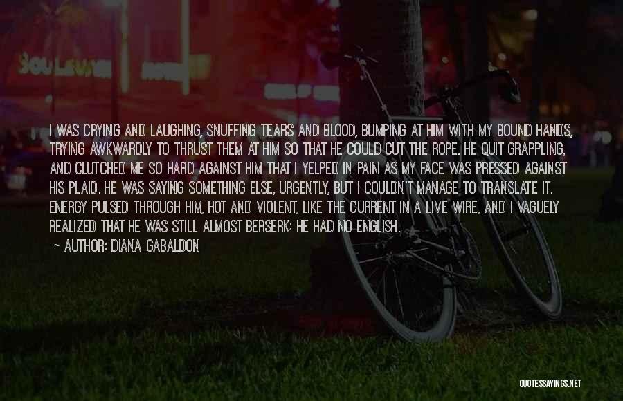 Blood Bound Quotes By Diana Gabaldon