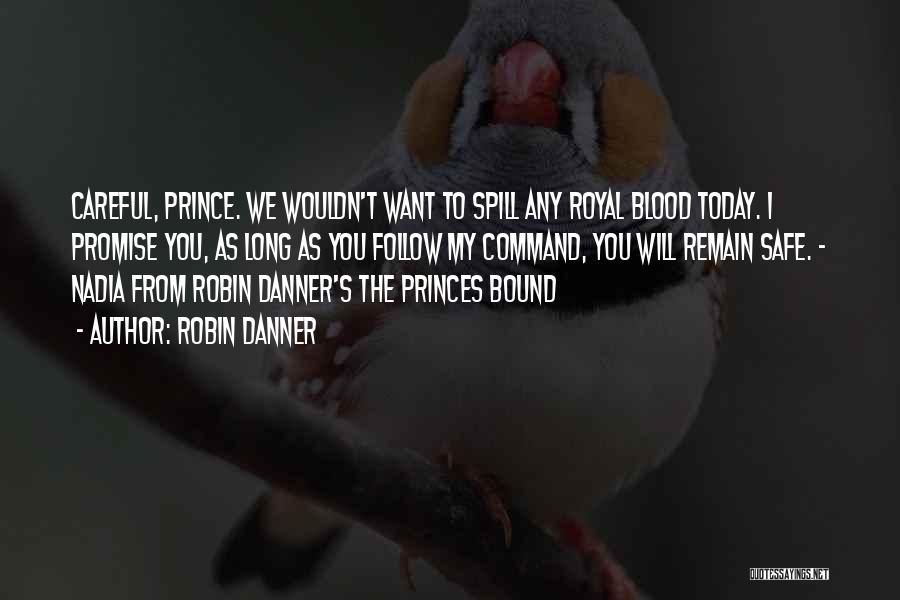 Blood Bound Quotes By Robin Danner