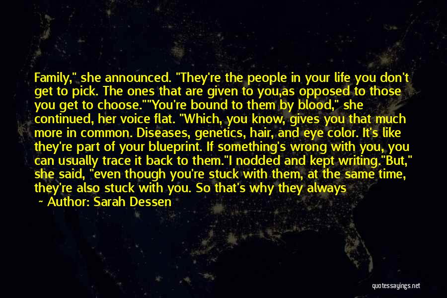 Blood Bound Quotes By Sarah Dessen