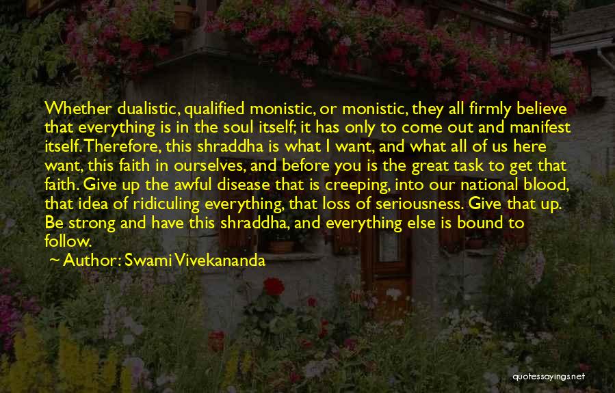 Blood Bound Quotes By Swami Vivekananda