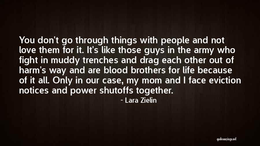 Blood Brothers Love Quotes By Lara Zielin Blood Brothers Love Quotes By Lara Zielin