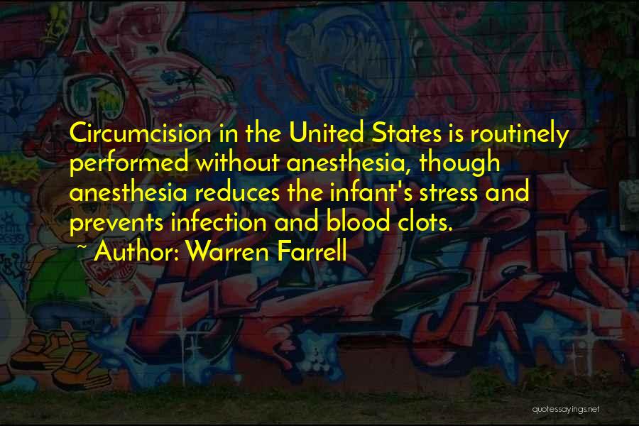 Blood Clots Quotes By Warren Farrell