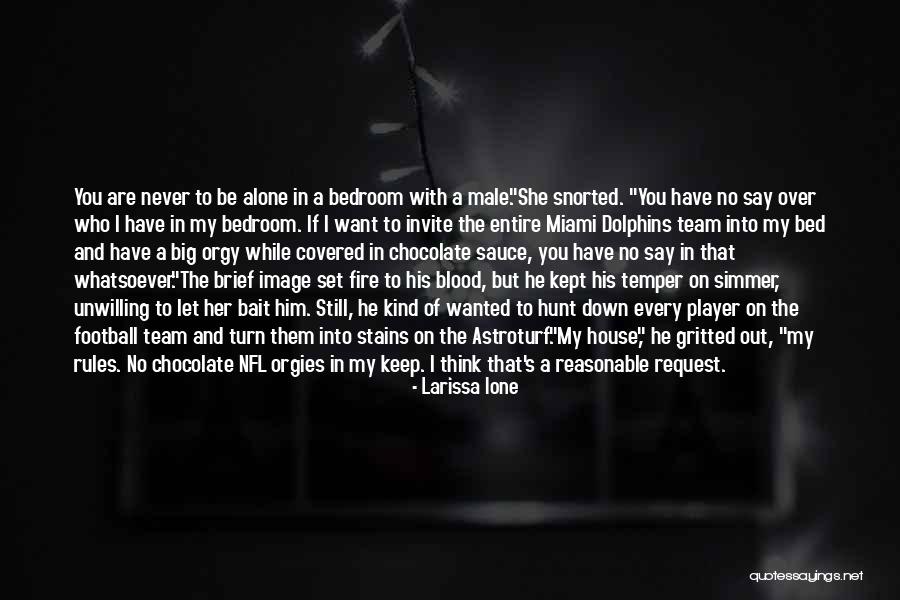 Blood Covered Chocolate Quotes By Larissa Ione Blood Covered Chocolate Quotes By Larissa Ione
