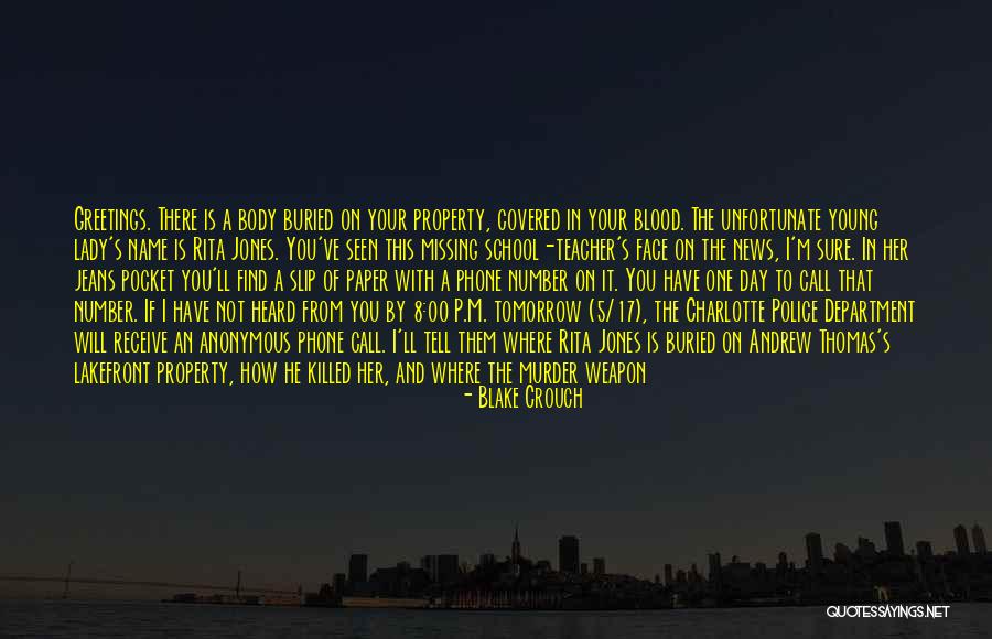 Blood Covered Knife Quotes By Blake Crouch Blood Covered Knife Quotes By Blake Crouch