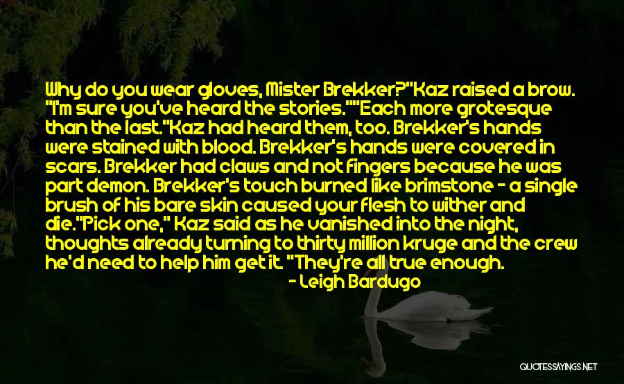 Blood Covered Quotes By Leigh Bardugo Blood Covered Quotes By Leigh Bardugo