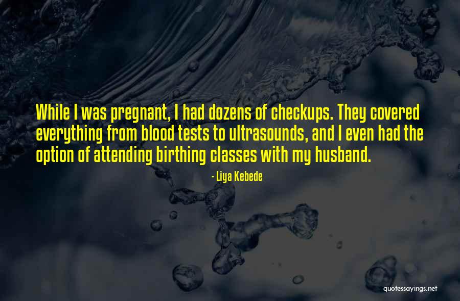 Blood Covered Quotes By Liya Kebede Blood Covered Quotes By Liya Kebede