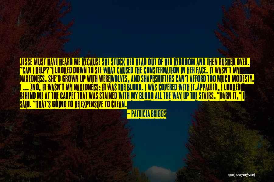 Blood Covered Quotes By Patricia Briggs Blood Covered Quotes By Patricia Briggs