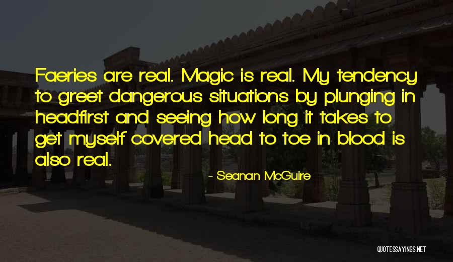 Blood Covered Quotes By Seanan McGuire Blood Covered Quotes By Seanan McGuire