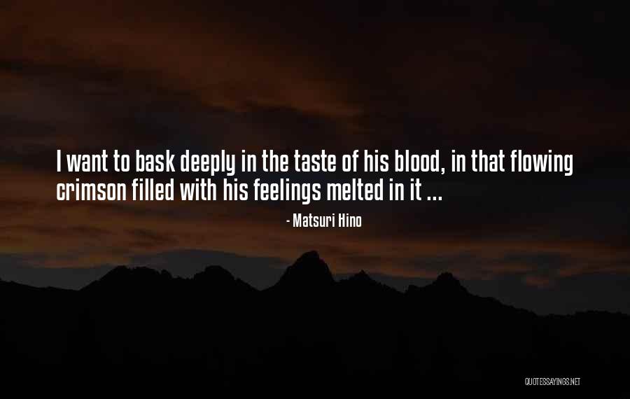 Blood Crimson Quotes By Matsuri Hino Blood Crimson Quotes By Matsuri Hino