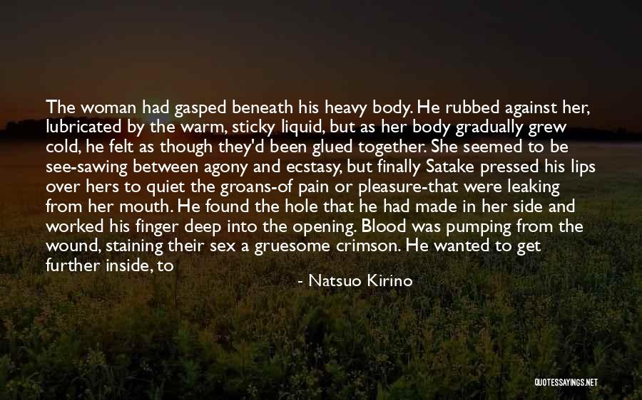 Blood Crimson Quotes By Natsuo Kirino Blood Crimson Quotes By Natsuo Kirino