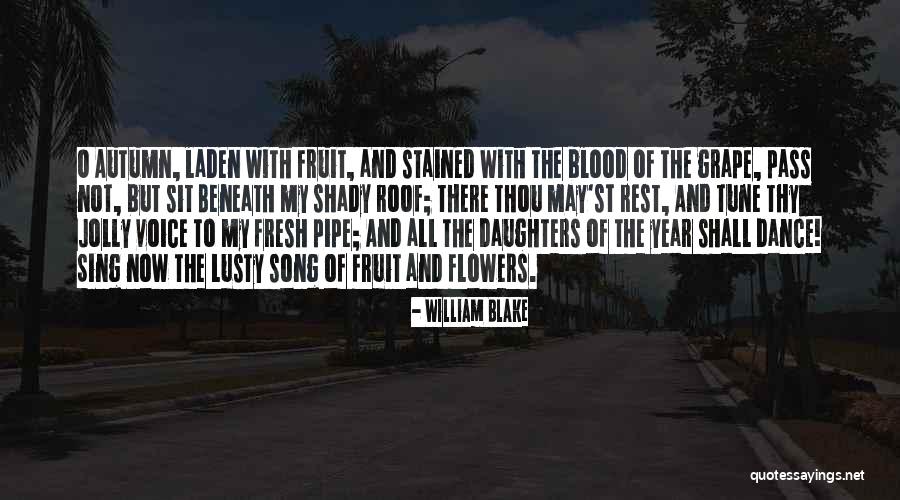 Blood Dance Quotes By William Blake Blood Dance Quotes By William Blake