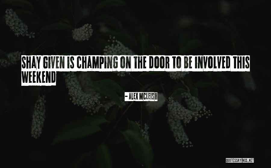 Blood Diseases Quotes By Alex McLeish