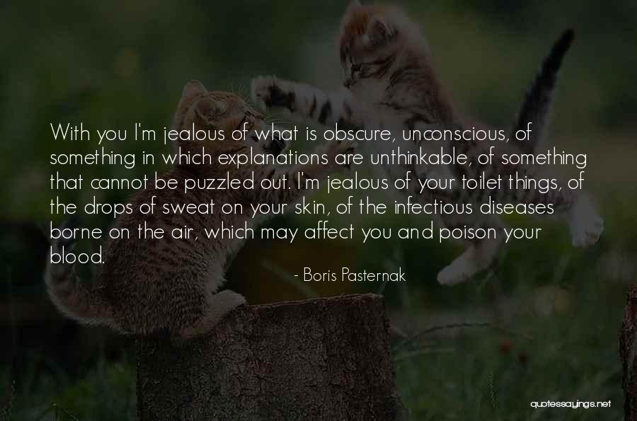 Blood Diseases Quotes By Boris Pasternak Blood Diseases Quotes By Boris Pasternak