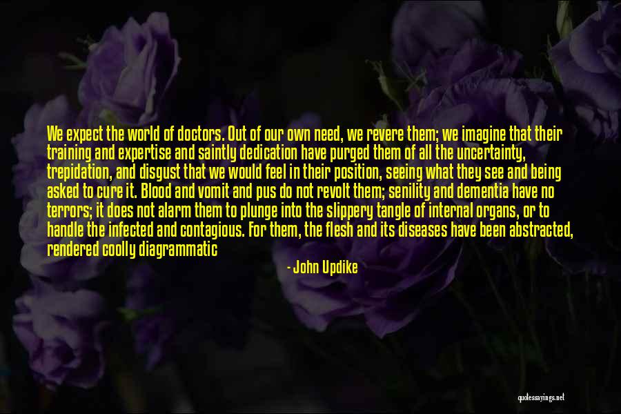 Blood Diseases Quotes By John Updike Blood Diseases Quotes By John Updike