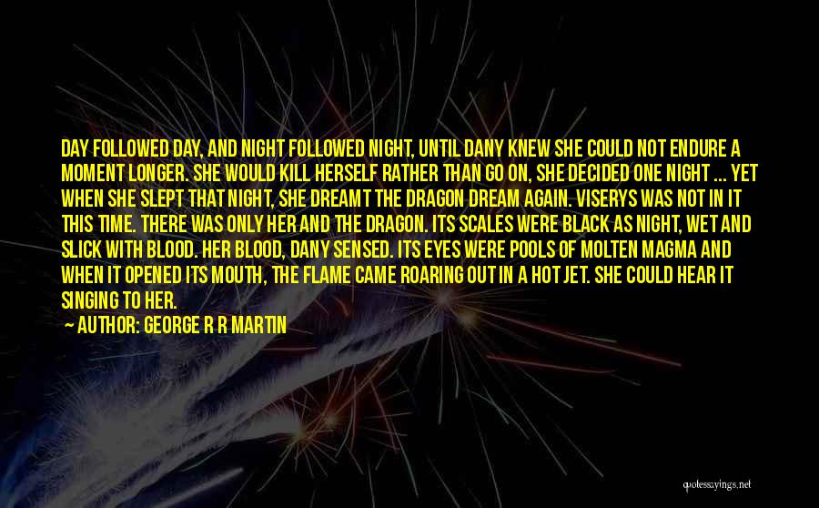 Blood Dragon Quotes By George R R Martin