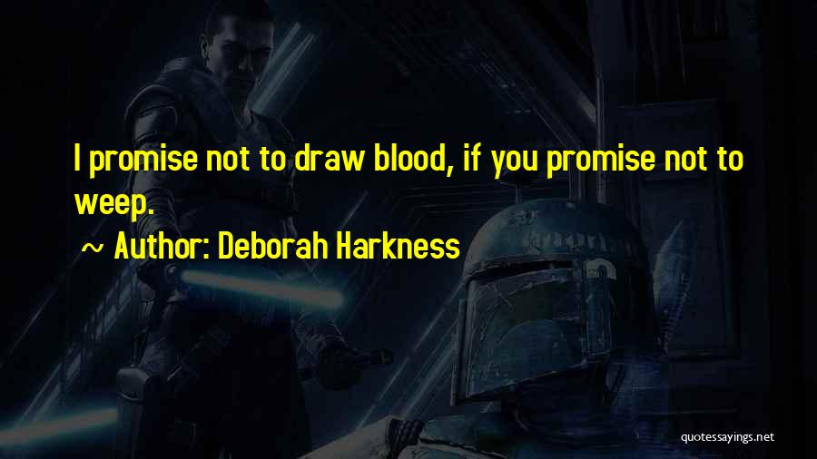 Blood Draw Quotes By Deborah Harkness