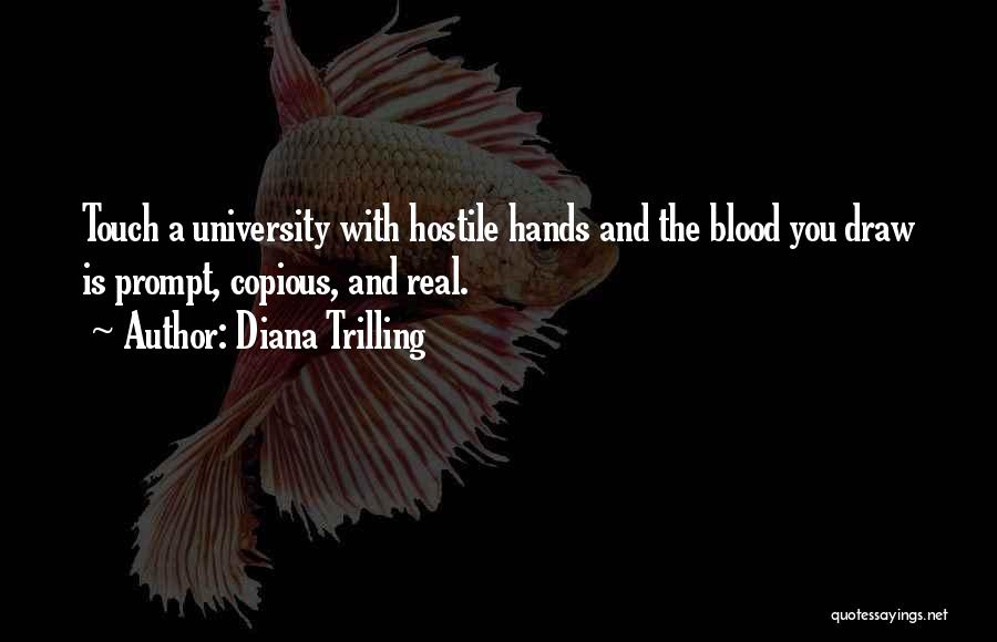 Blood Draw Quotes By Diana Trilling