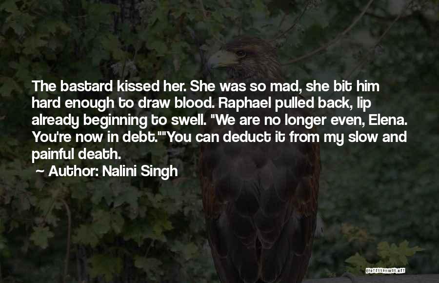 Blood Draw Quotes By Nalini Singh