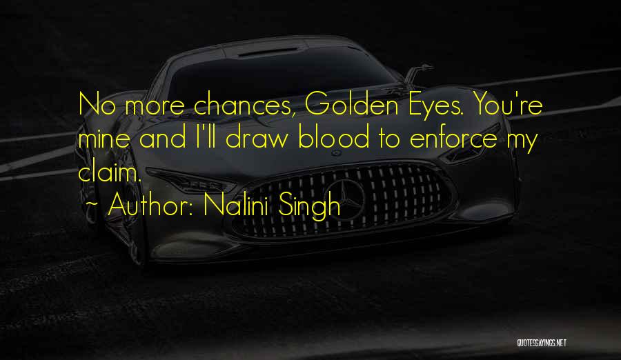 Blood Draw Quotes By Nalini Singh