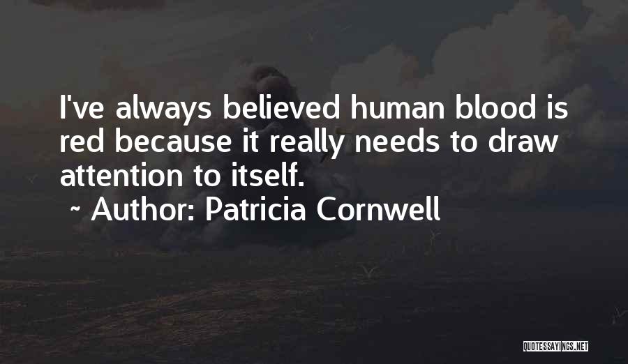 Blood Draw Quotes By Patricia Cornwell