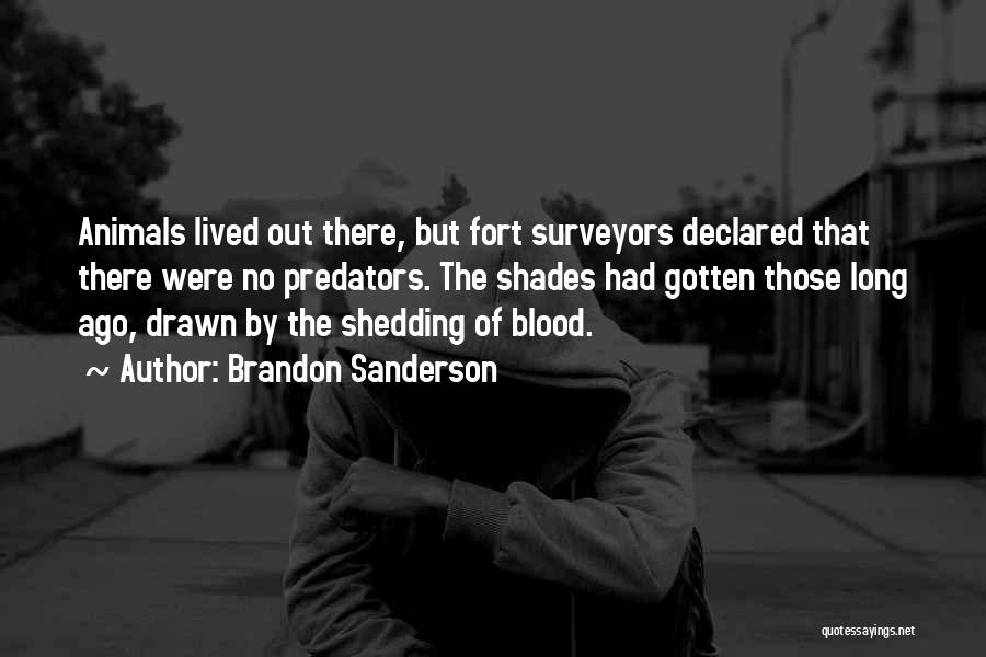 Blood Drawn Quotes By Brandon Sanderson