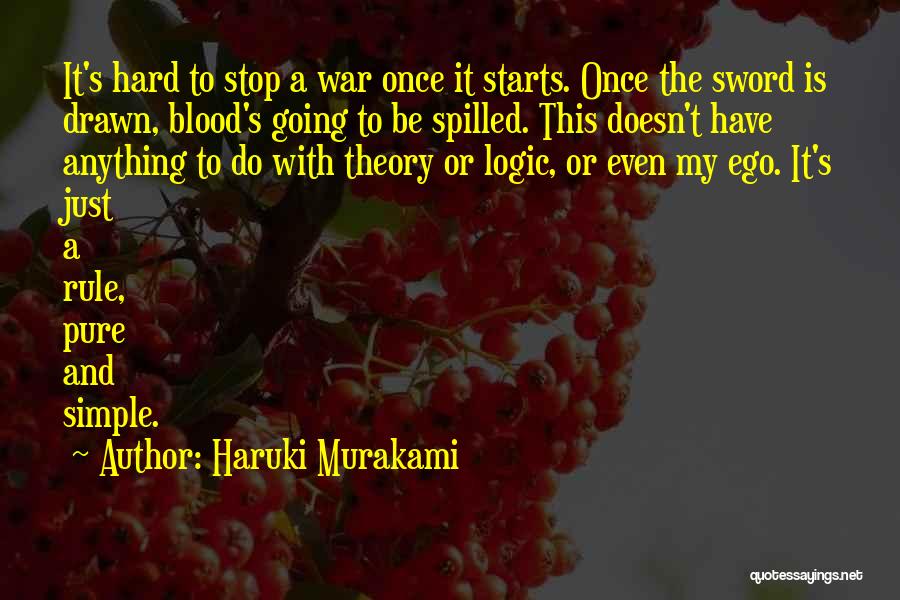 Blood Drawn Quotes By Haruki Murakami