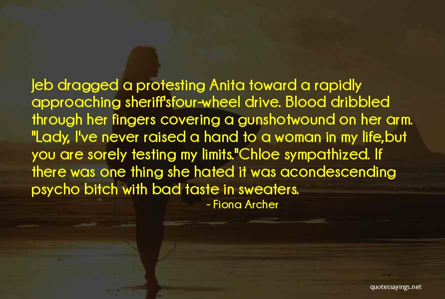 Blood Drive Quotes By Fiona Archer