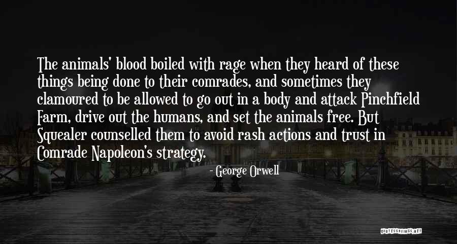 Blood Drive Quotes By George Orwell