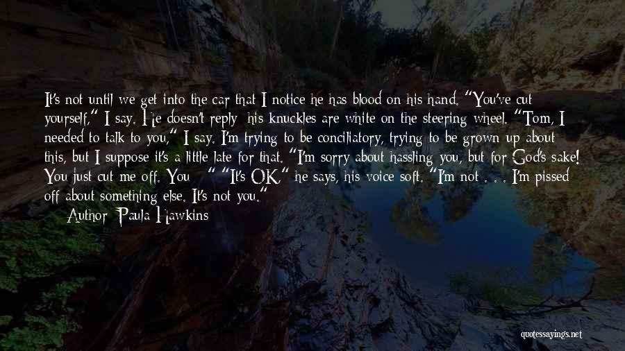 Blood Drive Quotes By Paula Hawkins Blood Drive Quotes By Paula Hawkins
