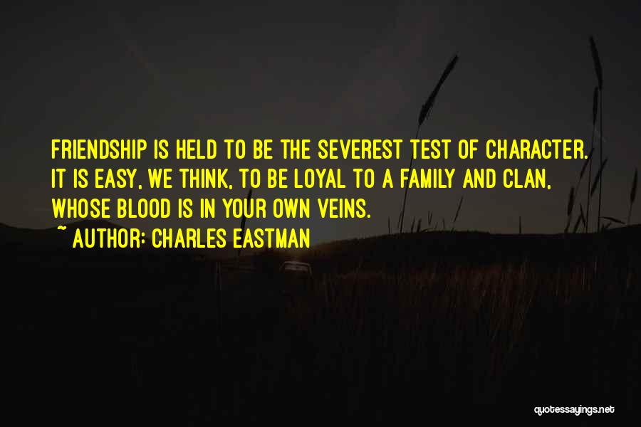 Blood Family Quotes By Charles Eastman