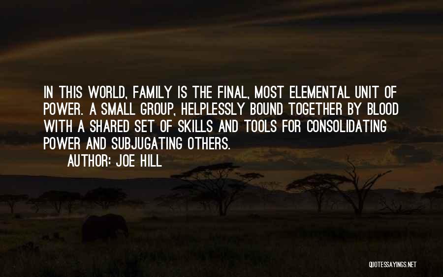 Blood Family Quotes By Joe Hill