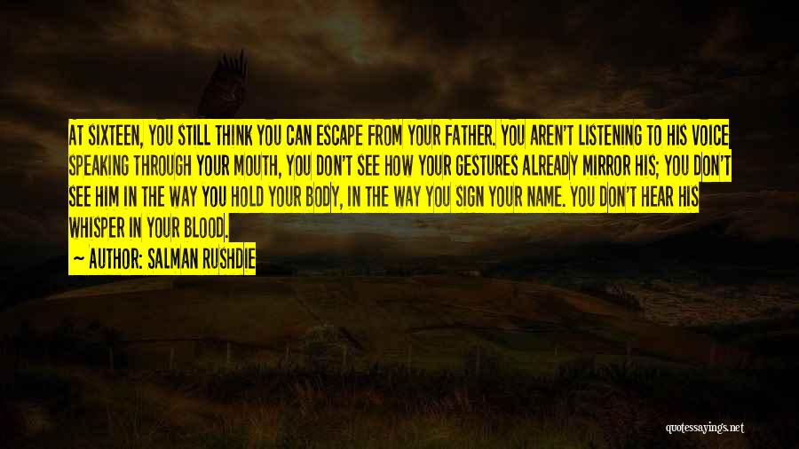 Blood Family Quotes By Salman Rushdie