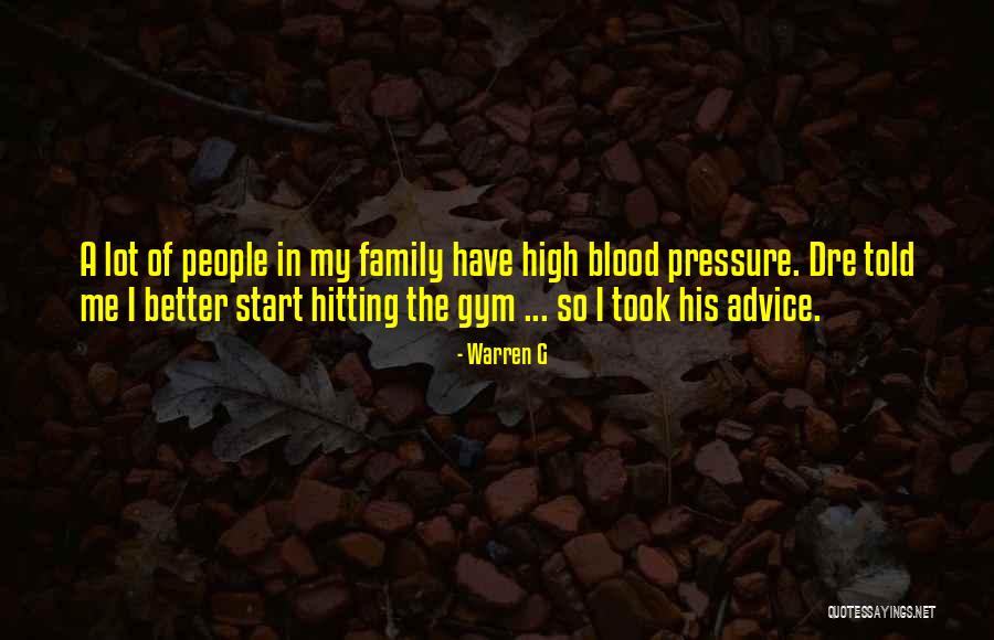 Blood Family Quotes By Warren G