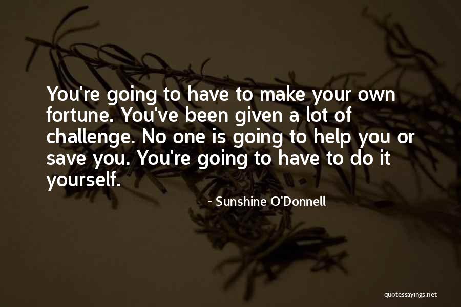 Blood In Blood Out Big Al Quotes By Sunshine O'Donnell Blood In Blood Out Big Al Quotes By Sunshine O'Donnell