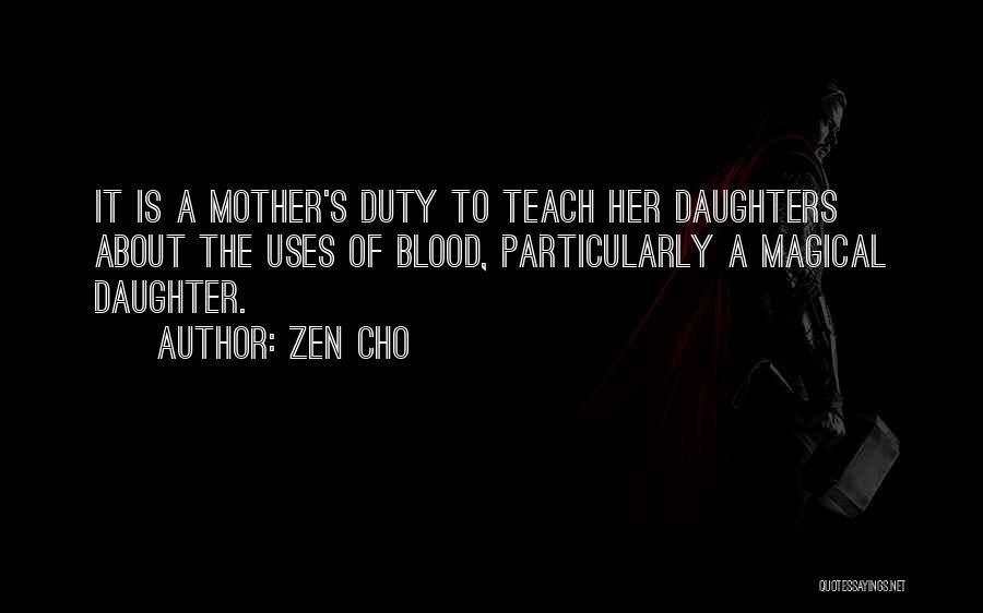 Blood In Blood Out Magic Quotes By Zen Cho