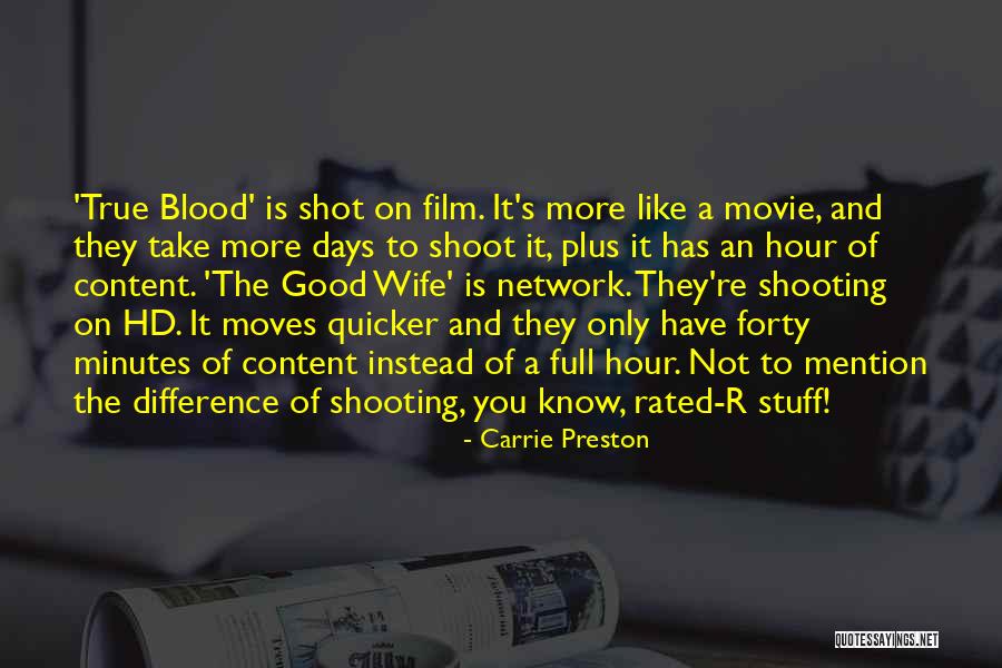 Blood In Blood Out Movie Quotes By Carrie Preston