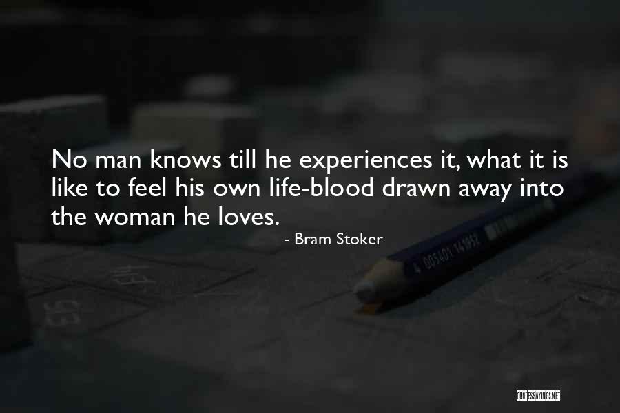 Blood In Dracula Quotes By Bram Stoker