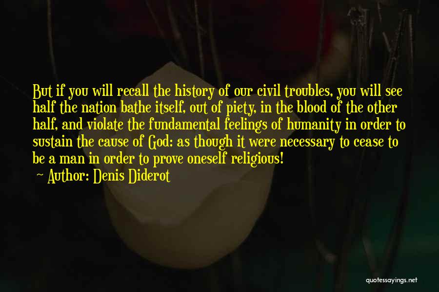 Blood In Out Quotes By Denis Diderot