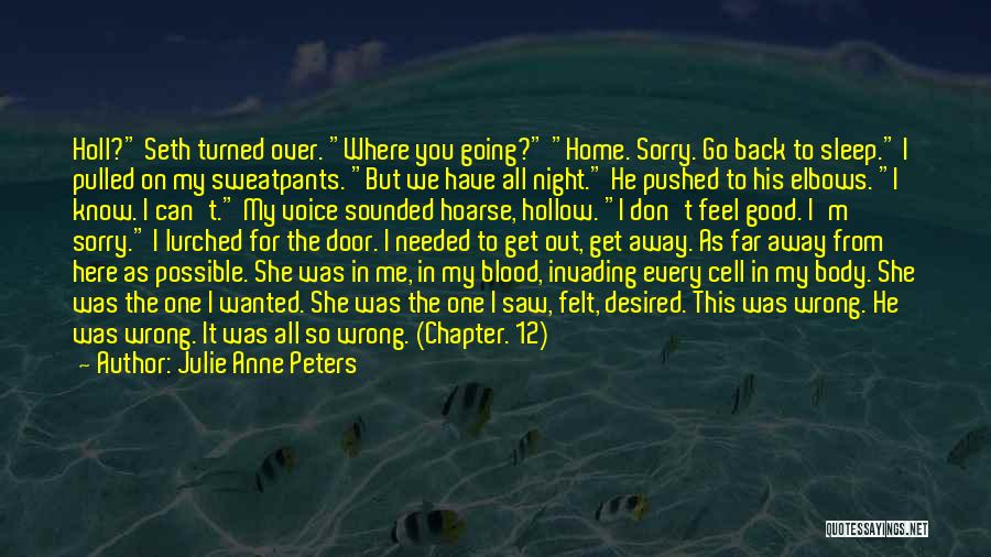 Blood In Out Quotes By Julie Anne Peters