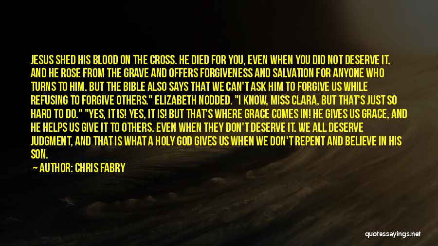 Blood In The Bible Quotes By Chris Fabry