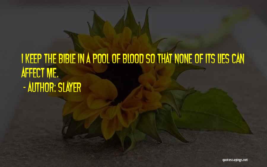 Blood In The Bible Quotes By Slayer